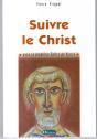 Suivre Le Christ, Avec La Première Épître De Pierre - Preview