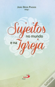 Capa do artigo Sujeitos No Mundo E Na Igreja