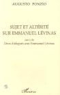 Sujet Et Alterite Sur Emmanuel Levinas - Preview