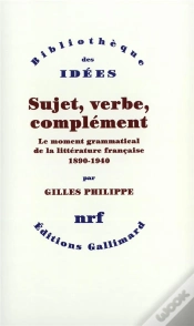 Capa do artigo Sujet, Verbe, Complément ; Le Moment Grammatical De La Littérature Française 1890-1940