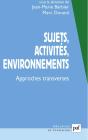 Sujets, Activités, Environnements ; Approches Transverses - Preview