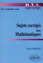 Sujets Corrigés De Mathématiques - Bts Comptabilité-Gestion - Preview