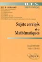 Sujets Corrigés De Mathématiques - Bts De Laboratoires - Preview