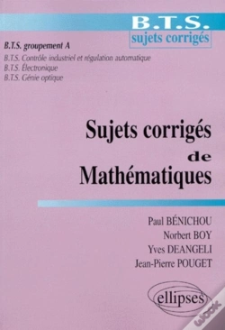 Capa do artigo Sujets Corrigés De Mathématiques - Bts Groupement A