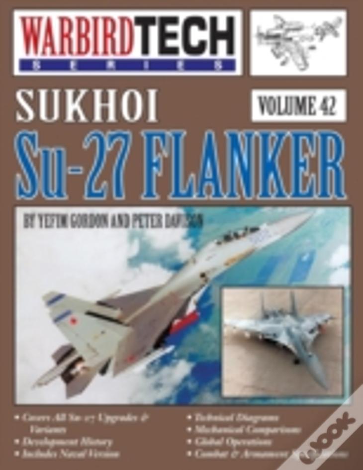 Sukhoi Su-27 Flanker - Warbirdtech V. 42