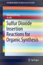 Sulfur Dioxide Insertion Reactions For Organic Synthesis - Preview