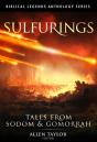 Sulfurings: Tales From Sodom & Gomorrah - Preview