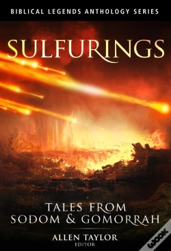 Capa do artigo Sulfurings: Tales From Sodom & Gomorrah