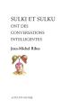 Sulki Et Sulku Ont Des Conversations Intelligentes - Preview