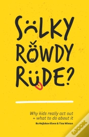 Capa do artigo Sulky, Rowdy, Rude?