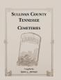 Sullivan County, Tennessee Cemeteries - Preview