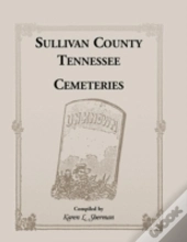 Sullivan County, Tennessee Cemeteries