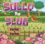 Sully The Slug - Preview