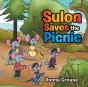Sulon Saves The Picnic - Preview