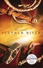 Sulphur River - Preview