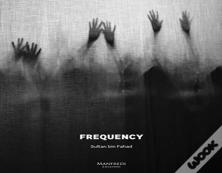 Sultan Bin Fahad: Frequency