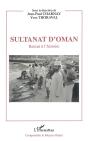 Sultanat D'Oman ; Retour À L'Histoire - Preview