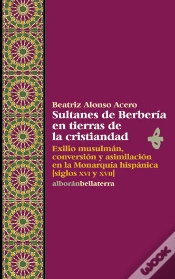 Capa do artigo Sultanes Berberia En Tierras De La Cristiandad