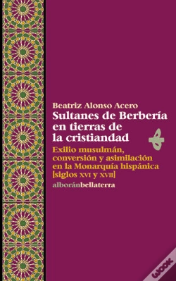 Capa do artigo Sultanes Berberia En Tierras De La Cristiandad