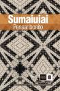 Sumai Uiai. Pensar Bonito - Preview