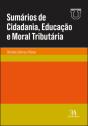 Sumários de Cidadania, Educação e Moral Tributária - Preview