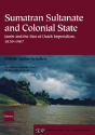 Sumatran Sultanate And Colonial State - Preview