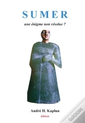 Capa do artigo Sumer ; Une Énigme Non Résolue ?