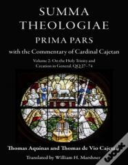Summa Theologiae, Prima Pars: Volume 2