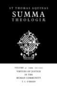 Summa Theologiae: Volume 41, Virtues Of Justice In The Human Community
