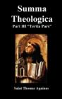 Summa Theologica Tertia Pars, (Third Part) - Preview