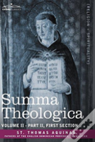 Summa Theologica, Volume 2 (Part Ii, First Section)