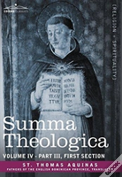 Capa do artigo Summa Theologica, Volume 4 (Part Iii, First Section)
