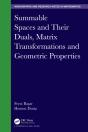 Summable Spaces And Their Duals, Matrix Transformations And Geometric Properties - Preview