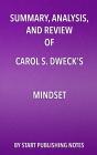 Summary, Analysis, And Review Of Carol S. Dwecks Mindset - Preview