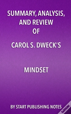 Capa do artigo Summary, Analysis, And Review Of Carol S. Dwecks Mindset