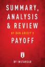 Summary, Analysis & Review Of Dan Ariely'S Payoff By Instaread - Preview