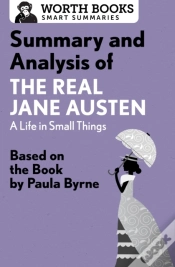 Capa do artigo Summary And Analysis Of The Real Jane Austen: A Life In Small Things