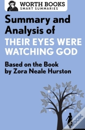 Capa do artigo Summary And Analysis Of Their Eyes Were Watching God