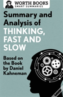 Capa do artigo Summary And Analysis Of Thinking, Fast And Slow