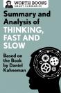 Summary And Analysis Of Thinking, Fast And Slow - Preview