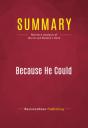 Summary: Because He Could - Preview