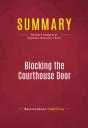 Summary: Blocking The Courthouse Door - Preview