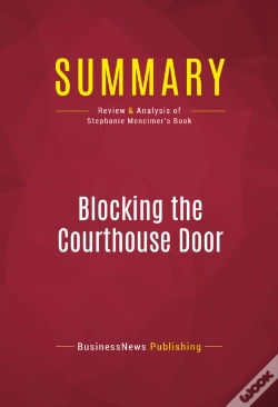Capa do artigo Summary: Blocking The Courthouse Door