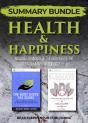 Summary Bundle: Health & Happiness | Readtrepreneur Publishing - Preview