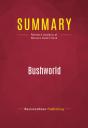 Summary: Bushworld - Preview