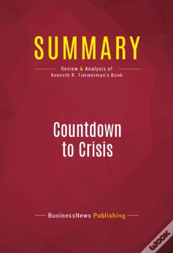 Capa do artigo Summary: Countdown To Crisis