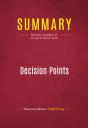 Summary: Decision Points - Preview