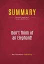 Summary: Don'T Think Of An Elephant! - Preview