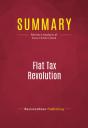 Summary: Flat Tax Revolution - Preview