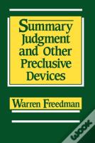 Summary Judgment And Other Preclusive Devices